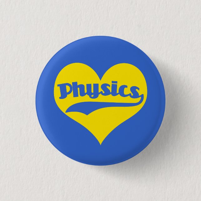 Love Science Physics 1 Inch Round Button (Front)