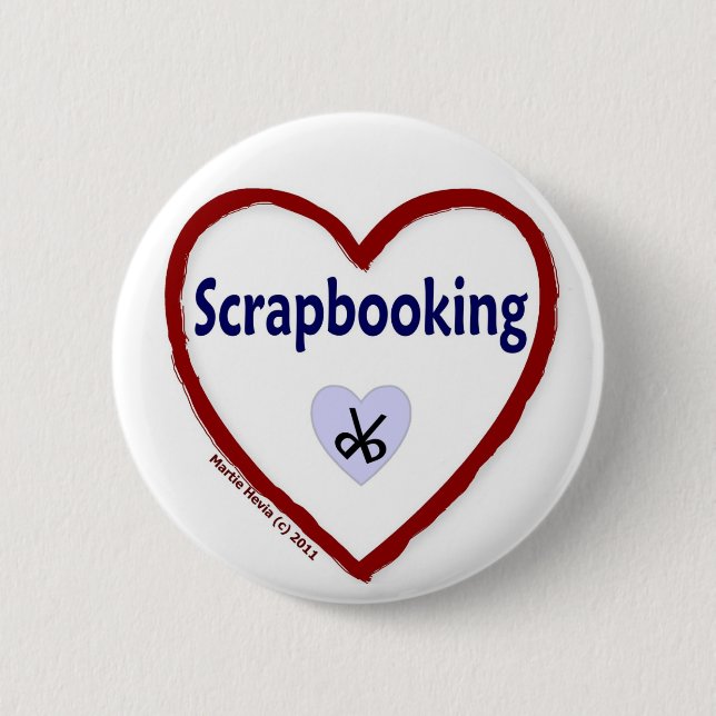 Love Scrapbooking 2 Inch Round Button (Front)