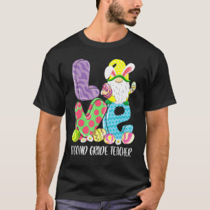 Love Second Grade Teacher Gnomies Easter Day Schoo T-Shirt