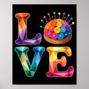 Love Sewing Quilting N Cushion Rainbow Crafter Wom Poster