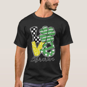 LOVE Shamrock Librarian St Patrick's Day Irish T-Shirt