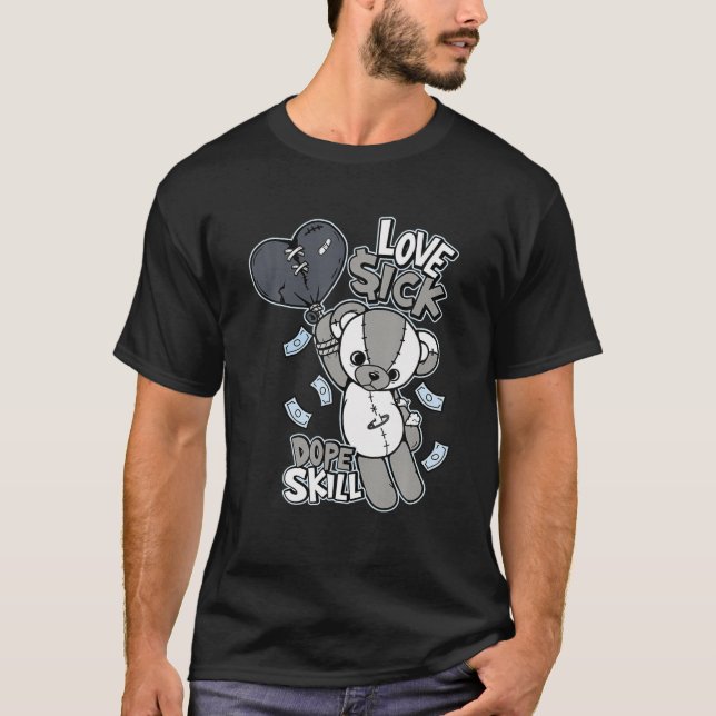 Love-Sick-Dope Skill Graphic Match 11 Sneaker Cool T-Shirt (Front)