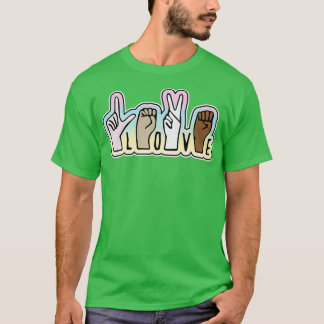 LOVE sign language 20 T-Shirt