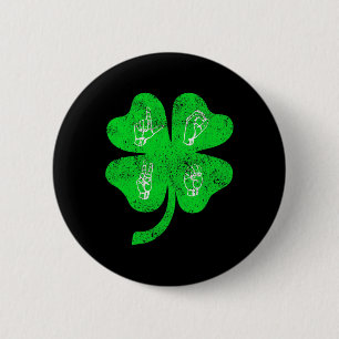 Love Sign Language St Patrick's Day Deaf Awareness 2 Inch Round Button