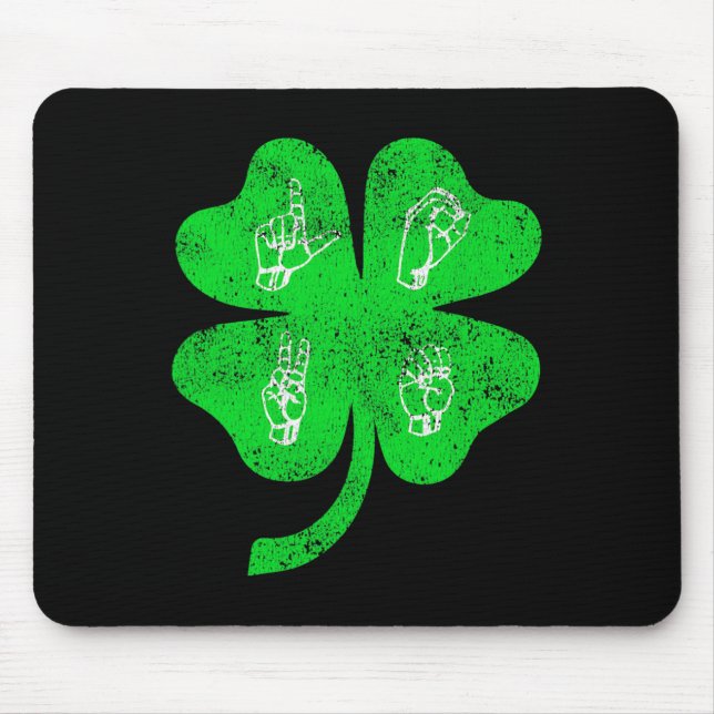 Love Sign Language St Patrick's Day Deaf Awareness Mouse Pad (Front)