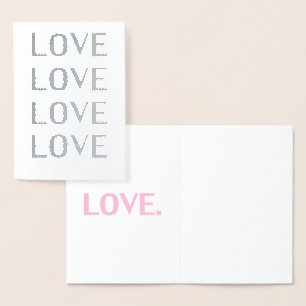 Love silver pink modern typography minimalist foil card