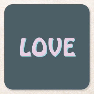 LOVE SIMPLE GIFT WOMEN GIRLFRIEND FRIEND SQUARE PAPER COASTER
