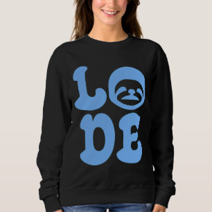 Love Sloth 82 Sweatshirt