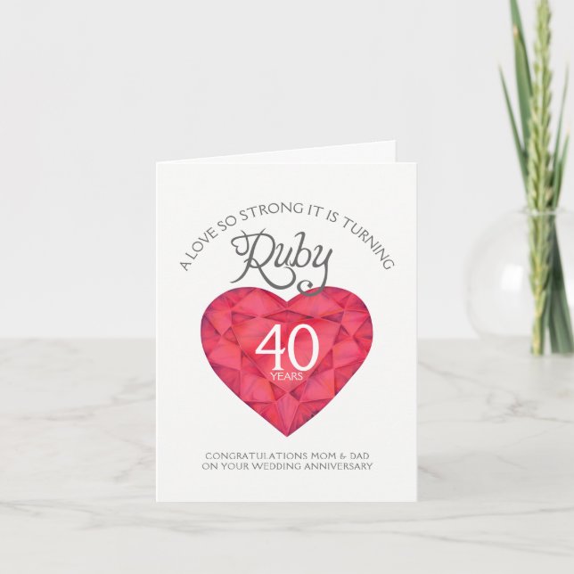 Love so strong Ruby anniversary parents card (Front)