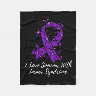 Love Someone With Turner Syndrome Awareness  Fleece Blanket