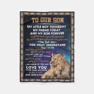 Love Son   To Our Son I Proud Of You And Love You Fleece Blanket