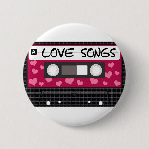 Love Songs Tape 2 Inch Round Button
