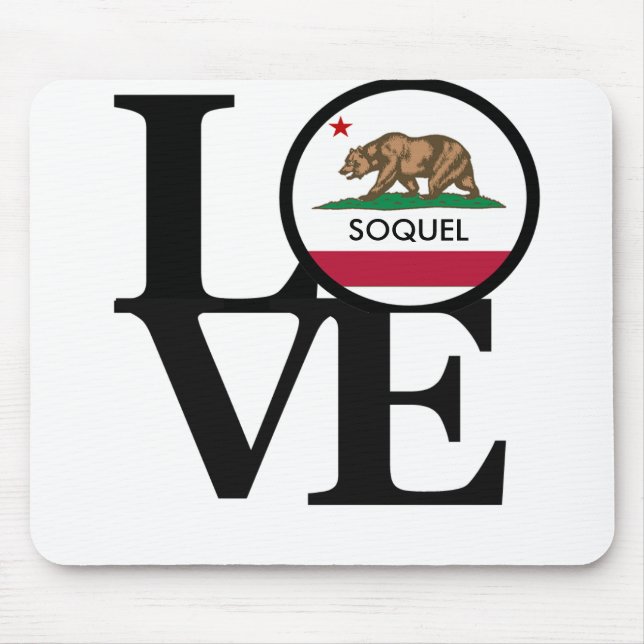 LOVE Soquel California Mousepad (Front)