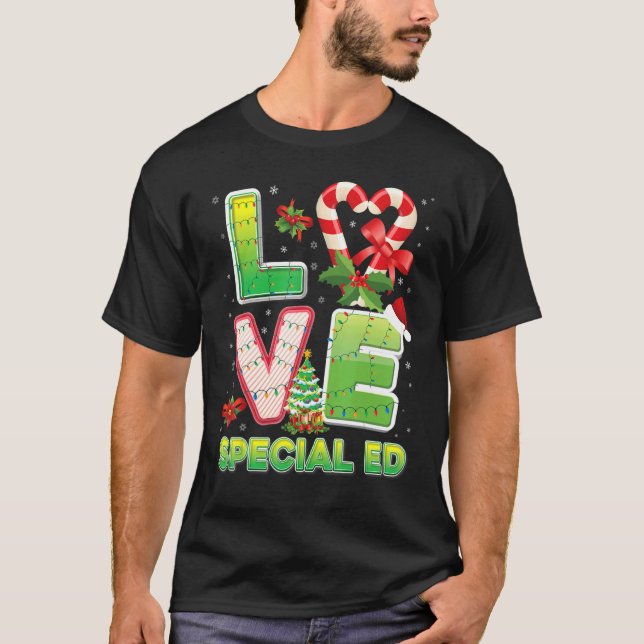 Love Special Ed Christmas Santa Hat Student Teache T-Shirt (Front)