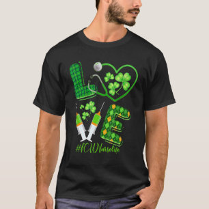 Love St Patrick S Icu Nurse Life Irish Shamrocks T-Shirt