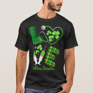 Love St Patrick S Pacu Nurse Life Irish Shamrocks T-Shirt