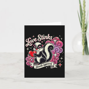 Love Stinks Skunk Approved Sarcastic 2025 Valentin Card