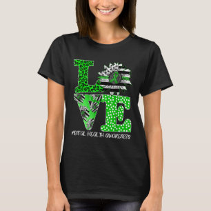 Love Sunflower Flag Green Ribbon Mental Health Awa T-Shirt