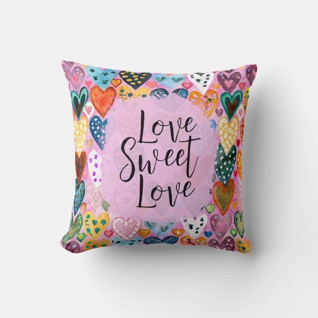 Love Sweet Love Valentines Day Hearts Bright Colou Throw Pillow (Front)