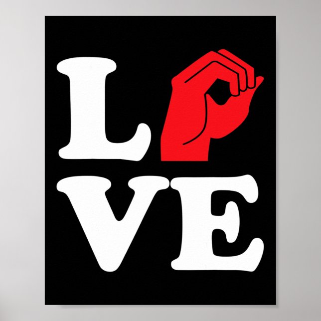 Love Symbol Asl  Poster (Front)