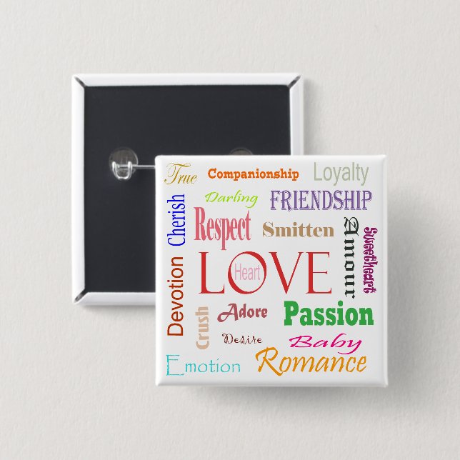 Love Synonyms by Shirley Taylor 2 Inch Square Button (Front & Back)