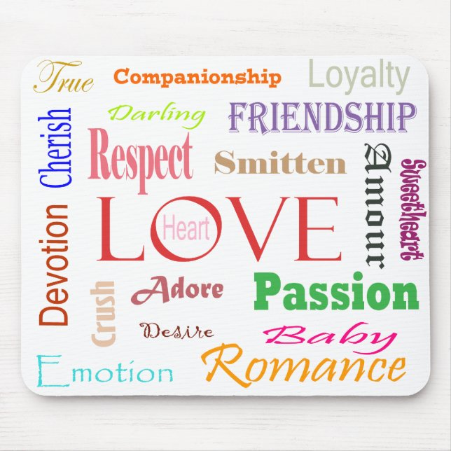 Love Synonyms by Shirley Taylor Mouse Pad (Front)