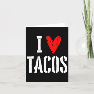 Love Tacos Tuesday Cinco De Mayo Adult Kids Toddle Card