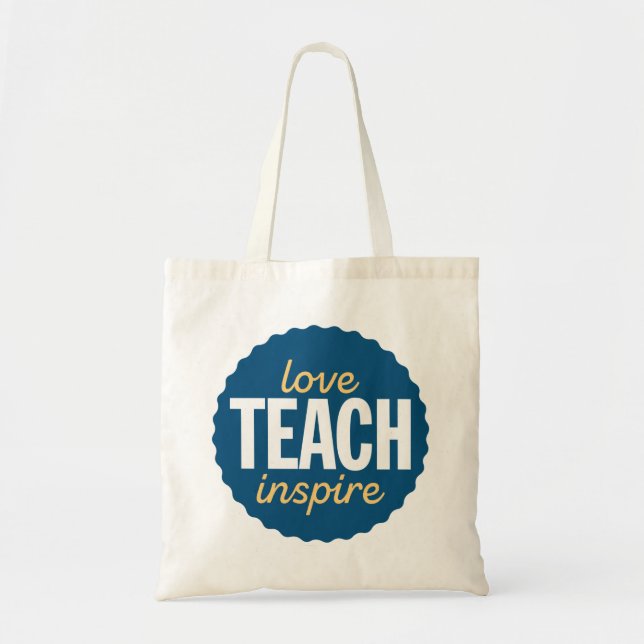 Love Teach Inspire. Tote Bag (Front)