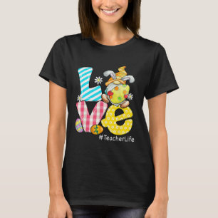 Love Teacher Life Easter Eggs Bunny Gnome Teacher  T-Shirt