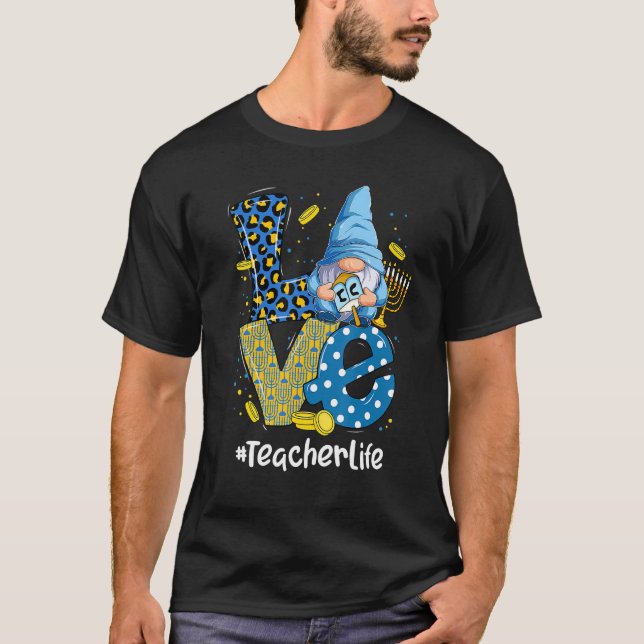 Love Teacher Life Leopard Gnome Happy Chanukah Han T-Shirt (Front)