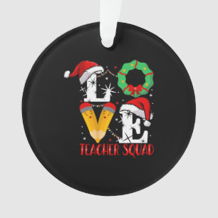 Love Teacher Squad, Funny Teachers Noël