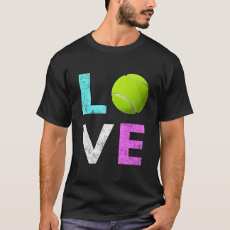 Love Tennis Best T-Shirt