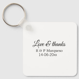 Love & thanks add couple name wedding add date yea keychain