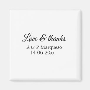 Love & thanks add couple name wedding add date yea magnet