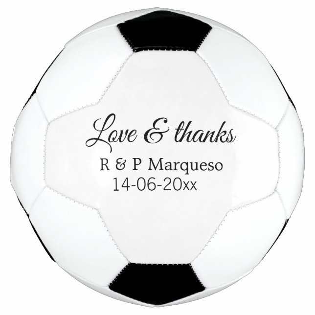 Love & thanks add couple name wedding add date yea soccer ball (Front)