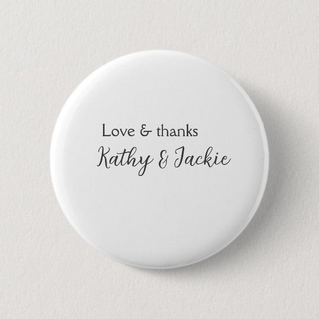Love & thanks couple name wedding simple minimal  2 inch round button (Front)