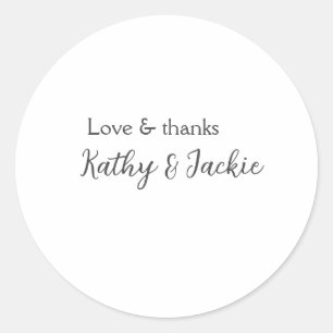 Love & thanks couple name wedding simple minimal  classic round sticker