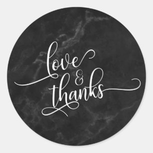 Love & Thanks Script Over Black Marble Classic Round Sticker