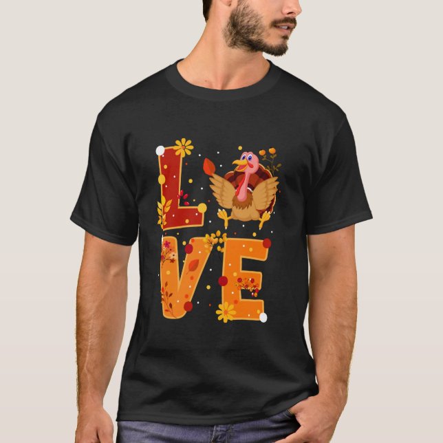 Love Thanksgiving T Shirt (Front)