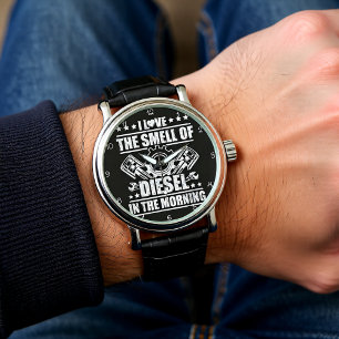 Love That Morning Diesel Smell Watch