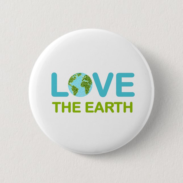 Love the Earth Earth Day 2 Inch Round Button (Front)