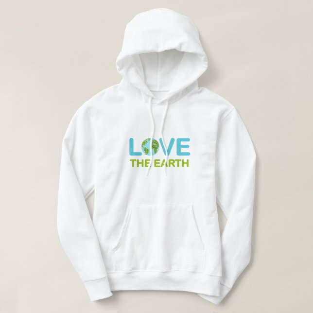 Love the Earth Earth Day Hoodie (Design Front)