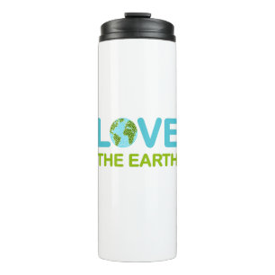 Love the Earth Earth Day Thermal Tumbler