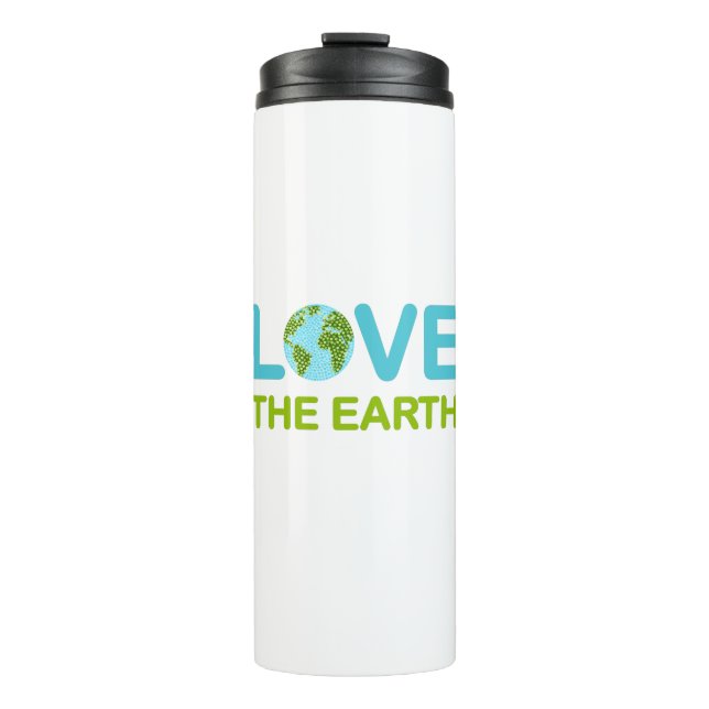 Love the Earth Earth Day Thermal Tumbler (Front)