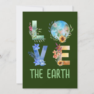 LOVE THE EARTH INVITATION