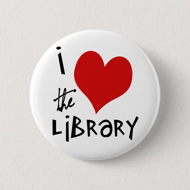 Love the Library 2 Inch Round Button (Front)
