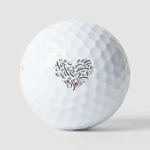 Love The Life You Live Golf Balls