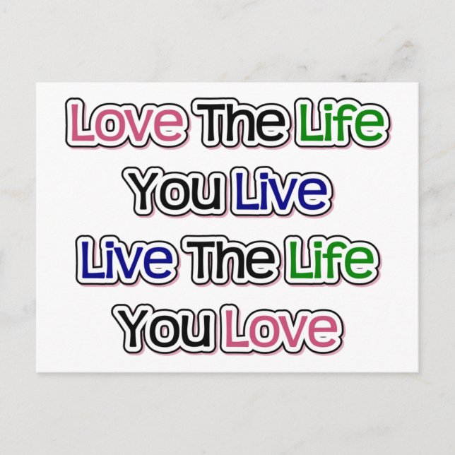 Love the Life You Live Postcard (Front)