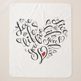 Love The Life You Live Sherpa Blanket