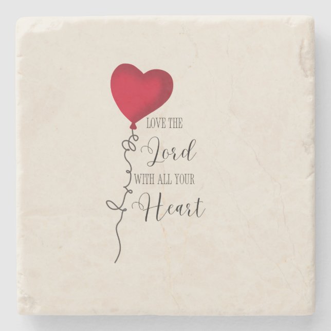 Love the Lord  & Heart Balloon Stone Coaster (Front)